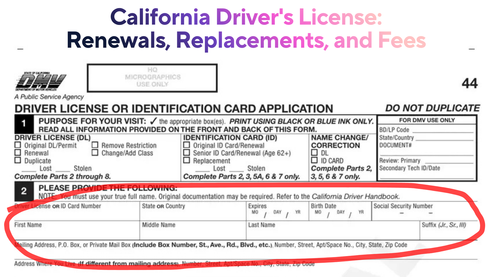 California Driver's License: Renewals, Replacements, and Fees | Featured Image | Shows a Driver's License form from California DMV